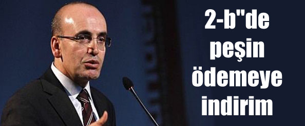 2-b`de peşin ödemeye indirim