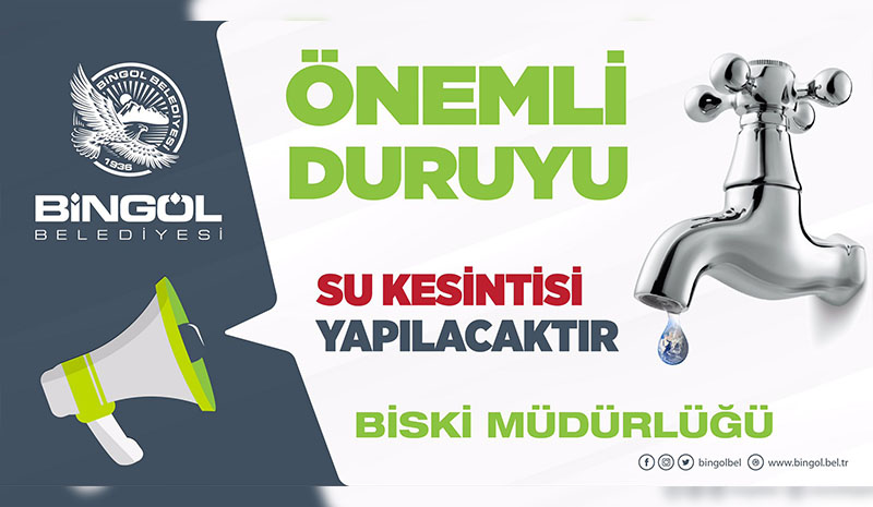 2 mahallede su kesintisi olacak!