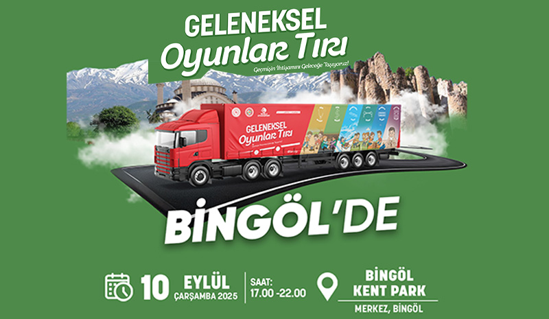 Geleneksel Oyunlar Tırı Bingöl`e Geliyor
