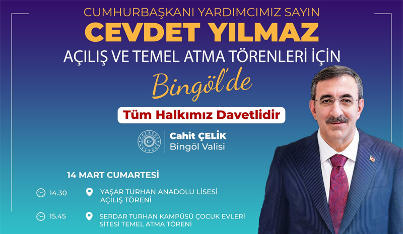 Cevdet Yılmaz Bingöl`e geliyor
