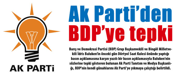 Ak parti`den bdp`ye tepki