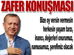 Başbakan erdoğan`ın zafer konuşması