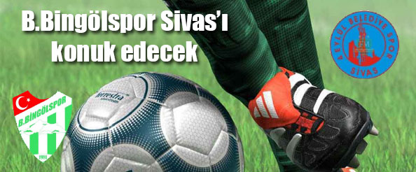 B.bingölspor sivas`ı konuk edecek