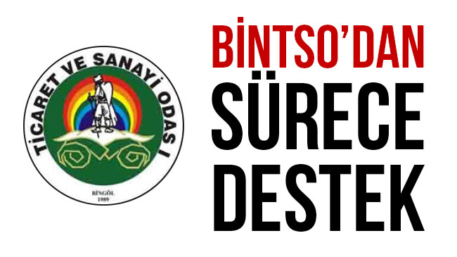 Bintso`dan sürece destek