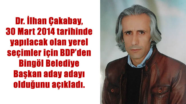 Çakabay bdp`den aday adayı oldu
