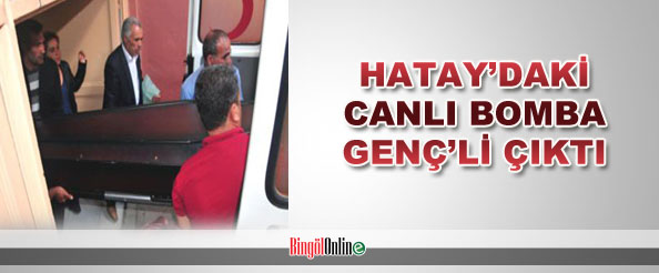 Hatay`daki canlı bomba genç`li çıktı
