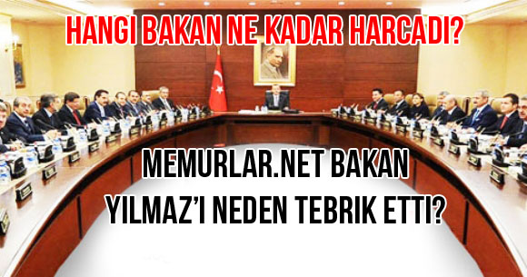 Işte bakanların temsili harcama karneleri