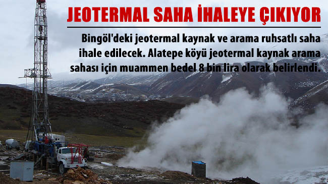 Jeotermal saha ihaleye çıkıyor