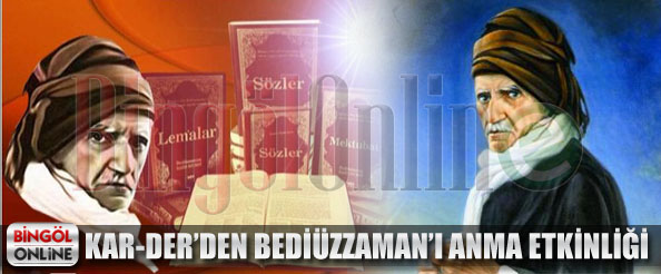 Kar-der`den bediuzzaman`ı anma etkinliği