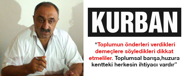 Kurban`dan `toplumsal huzur` vurgusu