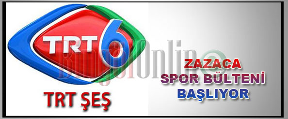 Maçlar şimdi de zazaca