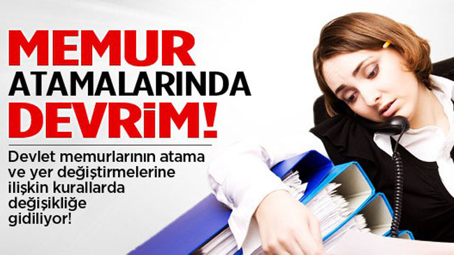 Memur atamalarında devrim