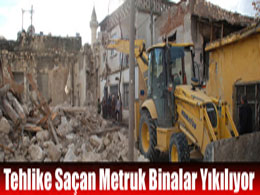 Metruk yapılar yıkılacak