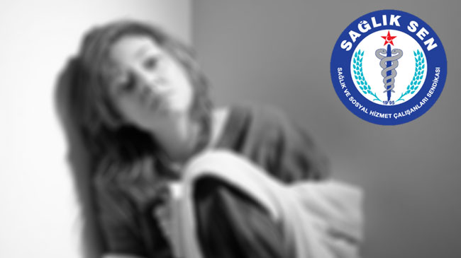 Sağlık-sen kadınların sorunlarına dikkat çekti!