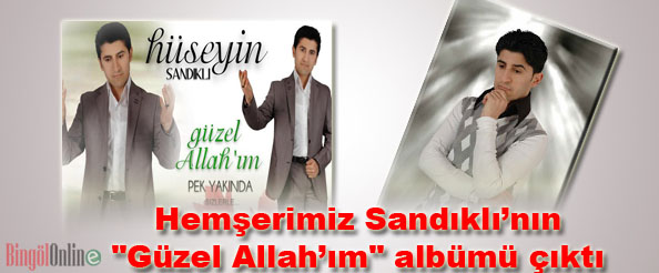 Sandıklı`nın `güzel allah`ım ` albümü çıktı