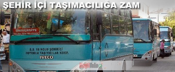 Şehir içi taşımacılığa zam