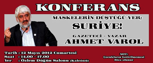 Varol`dan `suriye` konferansı