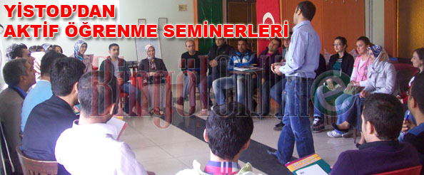 Yistod`dan aktif öğrenme seminerleri