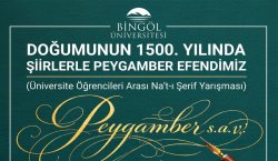 Bingöl Üniversitesi`nden Türkiye Geneli Na`t-ı Şerif Yarışması